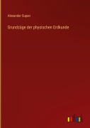 Cover-Bild zum Titel 'Grundzüge der physischen Erdkunde' von 'Alexander Supan'