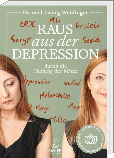 Raus aus der Depression durch die Heilung der Mitte - Georg Weidinger