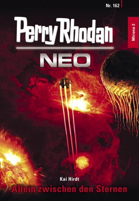 Perry Rhodan Neo 162: Allein zwischen den Sternen - Kai Hirdt