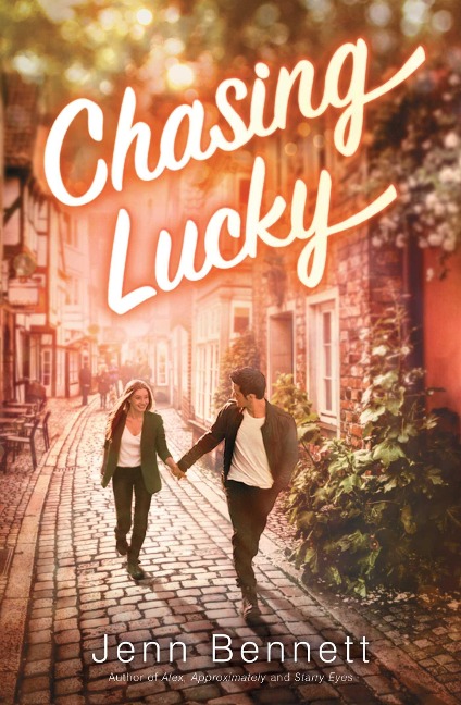 Chasing Lucky - Jenn Bennett