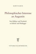 Cover-Bild zum Titel 'Philosophisches Interesse an Augustin' von 'Kurt Flasch'