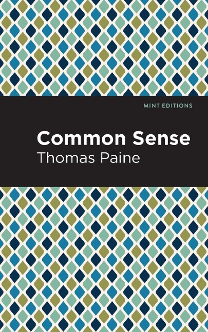 Common Sense - Thomas Paine