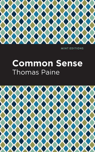 Common Sense - Thomas Paine