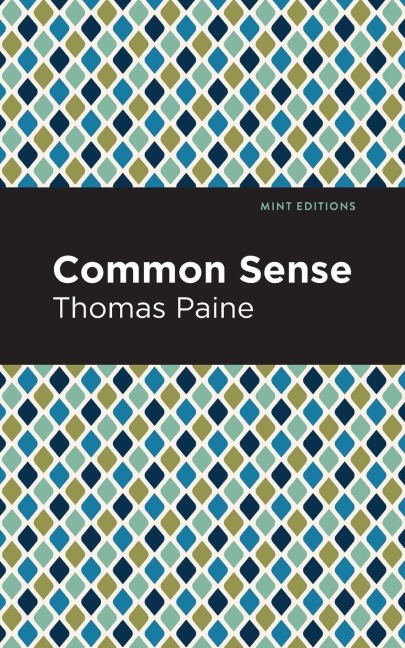 Common Sense - Thomas Paine