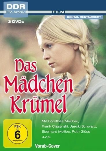 Das Mädchen Krümel - Martha Ludwig, Rainer Hausdorf, Martin Kreutzberg, C. U. Wiesner, Karl-Ernst Sasse