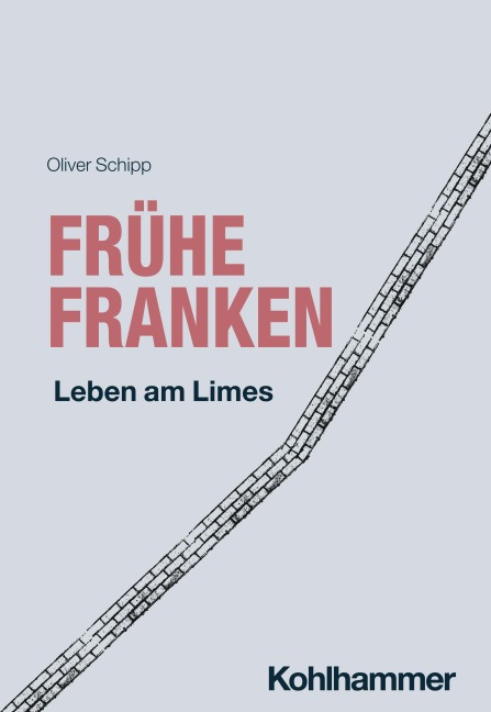 Frühe Franken - Oliver Schipp