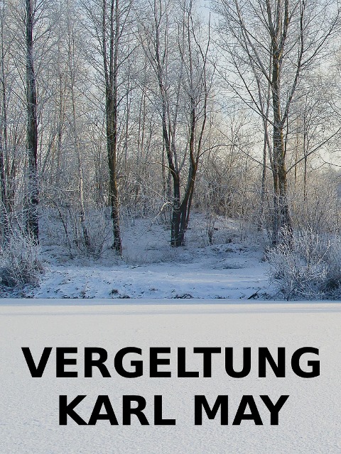 Vergeltung - Karl May