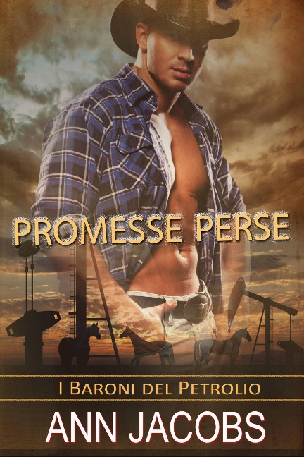 Promesse Perse (I Baroni del Petrolio, #3) - Ann Jacobs