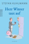 Cover-Bild zum Titel 'Herr Winter taut auf' von 'Stefan Kuhlmann'