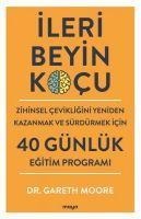 Ileri Beyin Kocu - Gareth Moore
