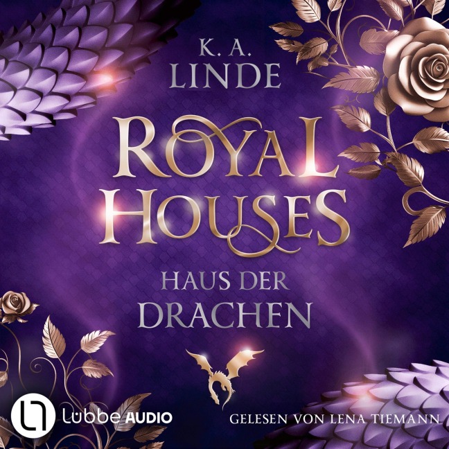 Royal Houses - Haus der Drachen - K. A. Linde