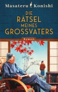 Cover-Bild zum Titel 'Die Rätsel meines Großvaters' von 'Masateru Konishi'
