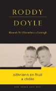 Cover-Bild zum Titel 'Aithníonn an Fhuil a Chéile' von 'Roddy Doyle'