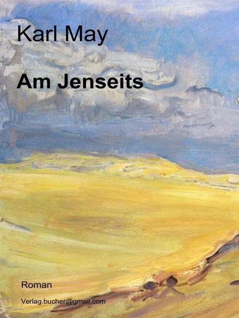 Am Jenseits - Karl May