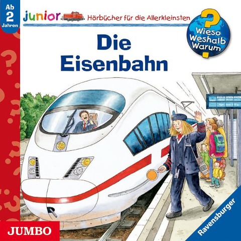 Wieso? Weshalb? Warum? - junior. Die Eisenbahn - 