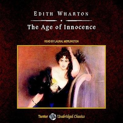 The Age of Innocence, with eBook Lib/E - Edith Wharton