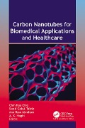 Carbon Nanotubes for Biomedical Applications and Healthcare - 