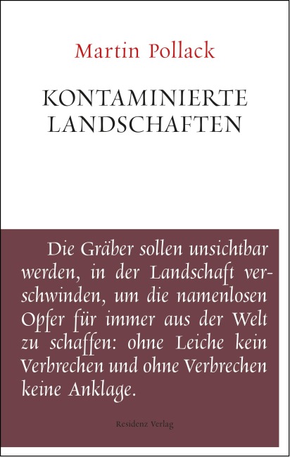 Kontaminierte Landschaften - Martin Pollack