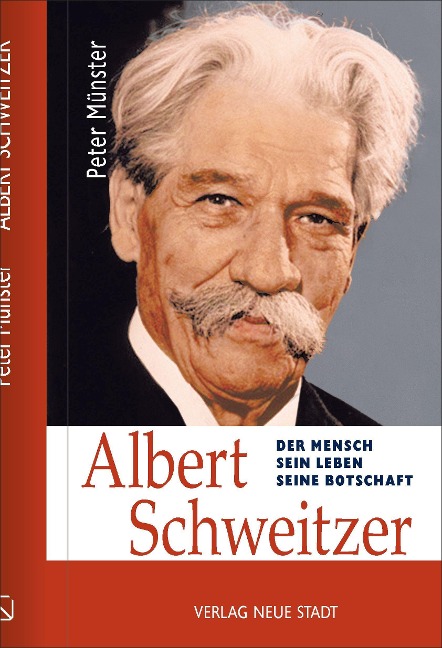 Albert Schweitzer - Peter Münster