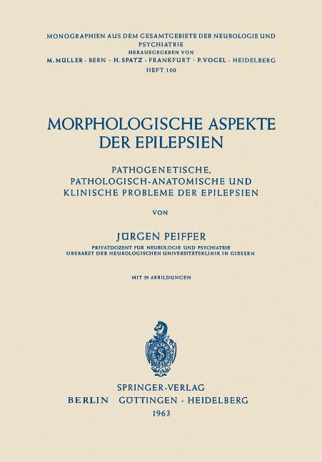 Morphologische Aspekte der Epilepsien - J. Pfeiffer