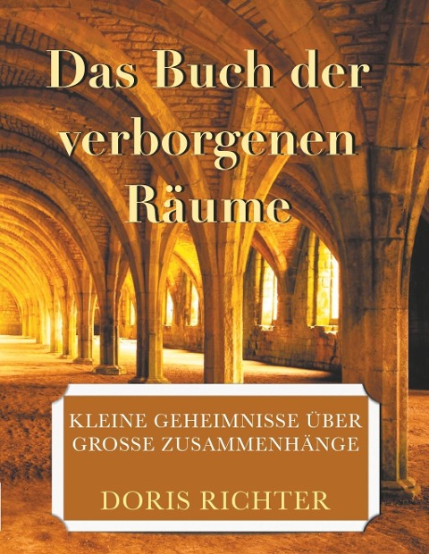 Das Buch der verborgenen Räume - Doris Richter