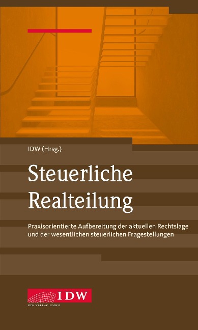IDW, Steuerliche Realteilung - 