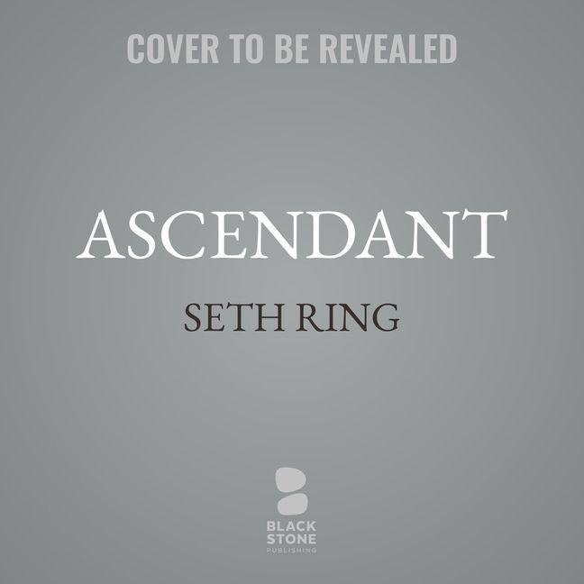 Ascendant - Seth Ring