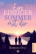Cover-Bild zum Titel 'Ein einziger Sommer mit dir' von 'Barbara Dell'