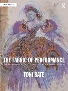Cover-Bild zum Titel 'The Fabric of Performance' von 'Toni Bate'