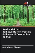 Analisi dei dati dell'inventario forestale dell'area di Companhia do Búzi - Abel Aljanate Aljanate