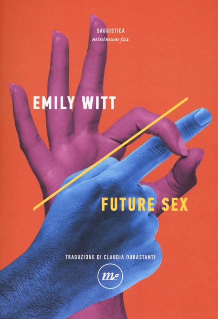 Future sex - Emily Witt