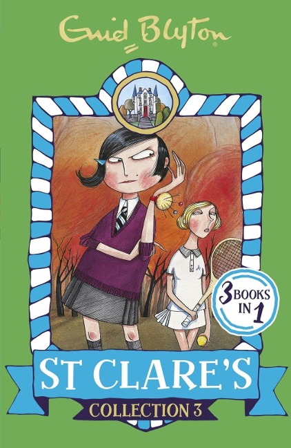 St Clare's Collection 3 - Enid Blyton
