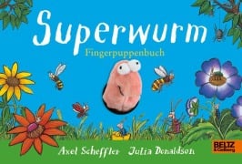 Cover-Bild zum Titel 'Superwurm-Fingerpuppenbuch' von 'Axel Scheffler, Julia Donaldson'