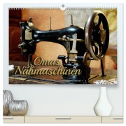 Cover-Bild zum Titel 'Omas Nähmaschinen (hochwertiger Premium Wandkalender 2026 DIN A2 quer), Kunstdruck in Hochglanz' von 'Renate Bleicher'