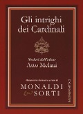 Gli intrighi dei cardinali svelati dall'abate Atto Melani - 
