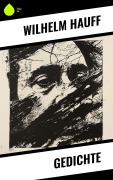 Cover-Bild zum Titel 'Gedichte' von 'Wilhelm Hauff'