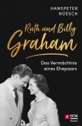 Cover-Bild zum Titel 'Ruth und Billy Graham' von 'Hanspeter Nüesch'