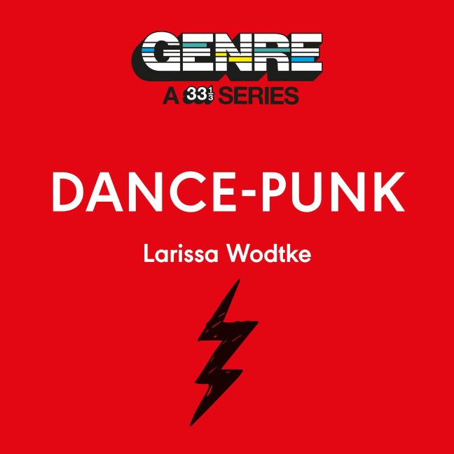 Dance-Punk - Larissa Wodtke