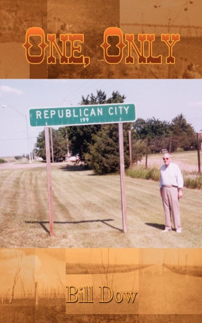One, Only - Bill Dow