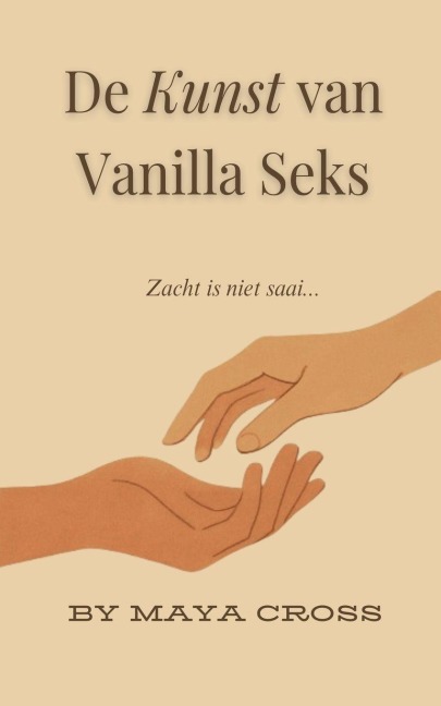 De Kunst van Vanilla Seks - Maya Cross