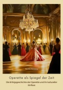Cover-Bild zum Titel 'Operette als Spiegel der Zeit' von 'Martha Szenessy'