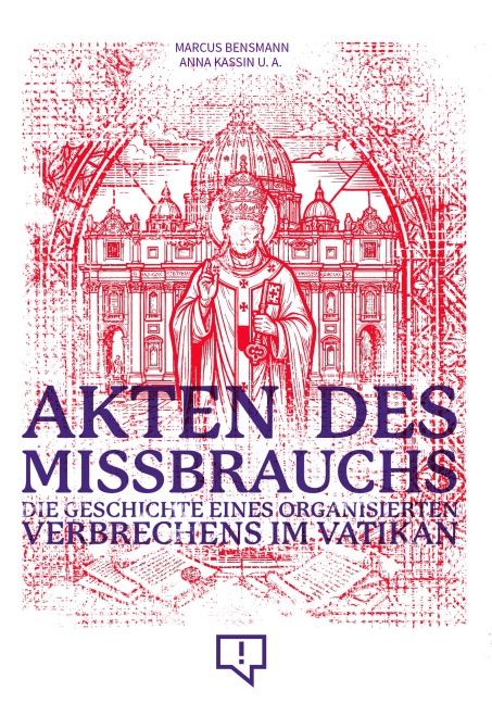Akten des Missbrauchs - Marcus Bensmann, Anna Kassin