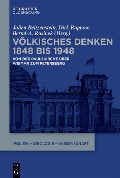 Völkisches Denken 1848 bis 1948 - 