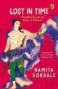 Lost in Time - Namita Gokhale