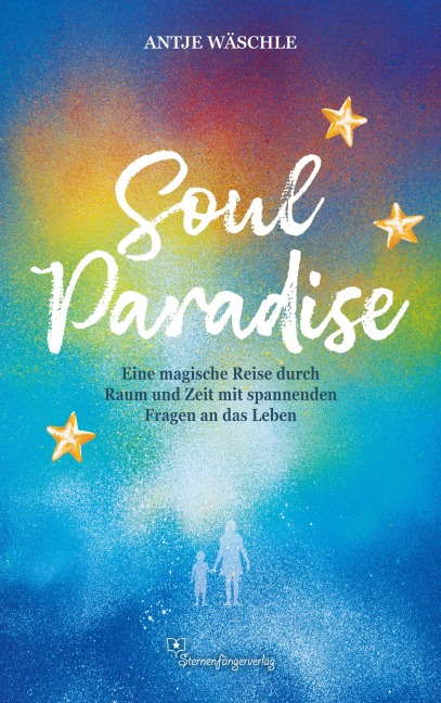 SoulParadise - Antje Wäschle