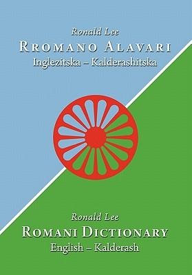 Romani Dictionary: English - Kalderash - Ronald Lee