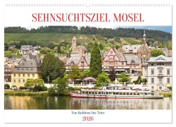 Cover-Bild zum Titel 'Sehnsuchtsziel Mosel (Wandkalender 2026 DIN A2 quer), CALVENDO Monatskalender' von 'U. Boettcher'