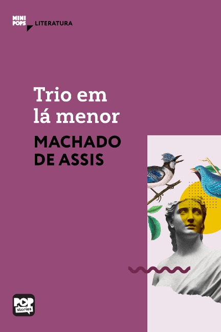Trio em lá menor - Machado De Assis