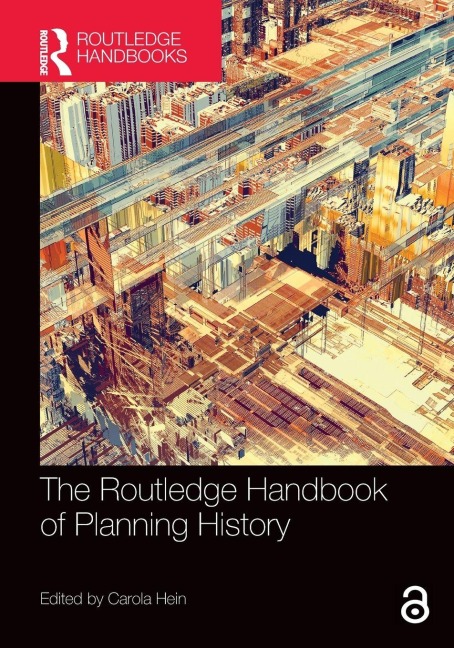 The Routledge Handbook of Planning History - 