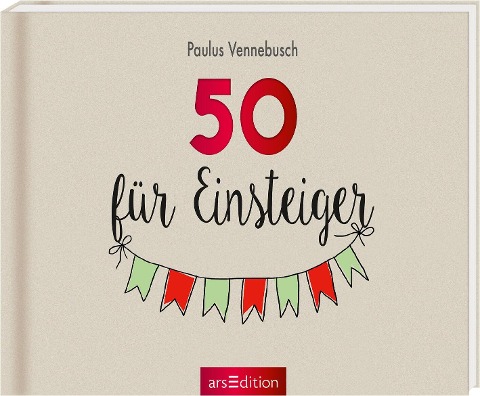 50 für Einsteiger - Paulus Vennebusch